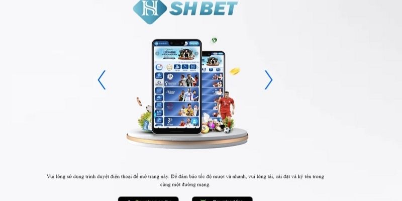 Tổng quan về ứng dụng Shbet